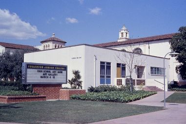 Fullerton Jr College - oldest community in CA