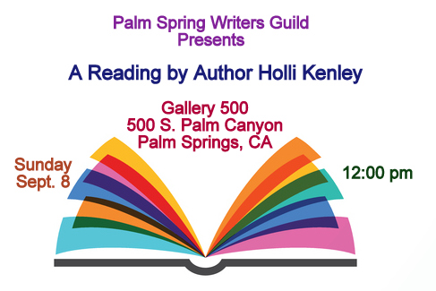 Holli Kenley to Speak at the Palm Spring Writer Guild Monthly Reading