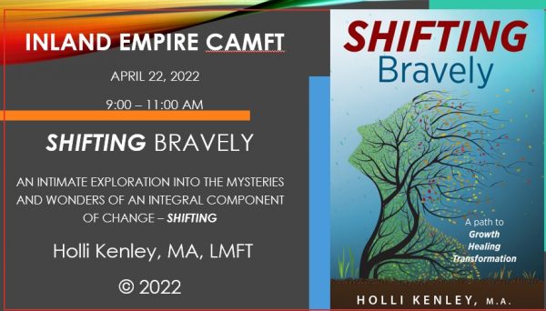 Shifting Bravely with Holli Kenley on April 22